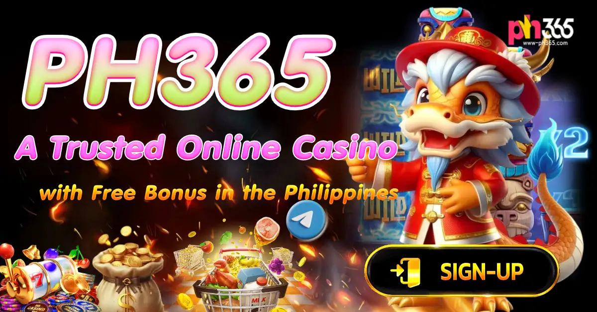 ph365 trusted online casino